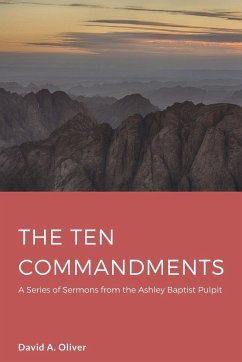 The Ten Commandments - Oliver, David A.