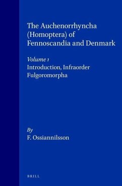 The Auchenorrhyncha (Homoptera) of Fennoscandia and Denmark, Volume 1. Introduction, Infraorder Fulgoromorpha - Ossiannilsson