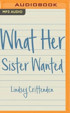 What Her Sister Wanted - Crittenden, Lindsey