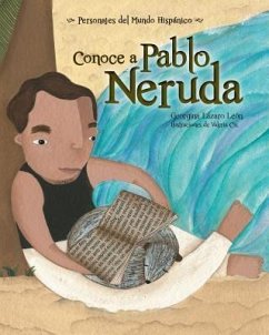 Conoce a Pablo Neruda - Lazaro, Georgina