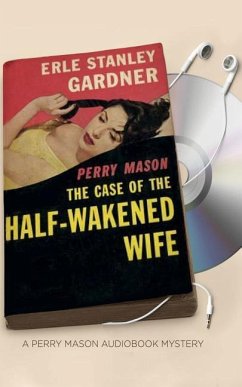 The Case of the Half-Wakened Wife - Gardner, Erle Stanley