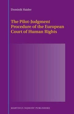 The Pilot-Judgment Procedure of the European Court of Human Rights - Haider, Dominik