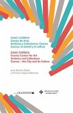 CAAC, Cuenca Centro de Arte, Archivos y Colecciones