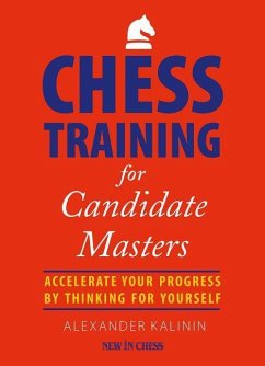 CHESS TRAINING FOR CANDIDATE M - Kalinin, Alexander