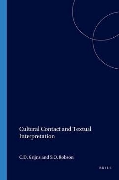 Cultural Contact and Textual Interpretation - Grijns, C D; Robson, S O