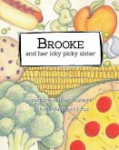 Brooke and her icky picky sister