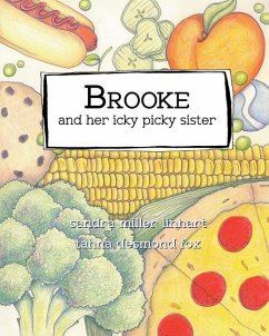 Brooke and her icky picky sister - Linhart, Sandra Miller