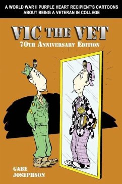 Vic the Vet: 70th Anniversary Edition - Josephson, Gabe