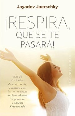 Respira, Que Se Te Pasara - Jaerschky, Jayadev