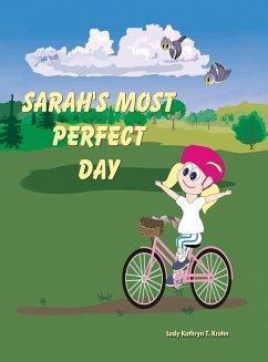 Sarah's Most Perfect Day - Krohn, Kathryn T.