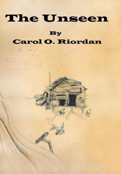 The Unseen - Riordan, Carol O.