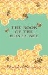 The Book of the Honey Bee - Bild 1