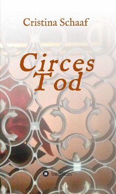 Circes Tod (eBook, ePUB) - Schaaf, Cristina