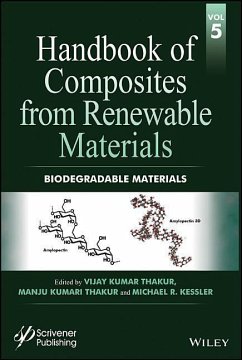 Handbook of Composites from Renewable Materials, Biodegradable Materials - Thakur, Vijay Kumar; Thakur, Manju Kumari; Kessler, Michael R