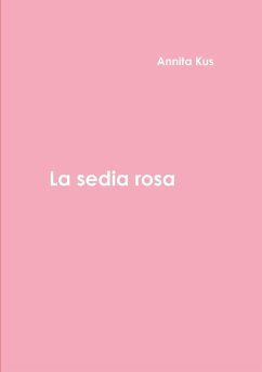 La Sedia Rosa - Kus, Annita