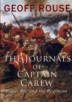 The Journals of Captain Carew - Rouse, Geoff
