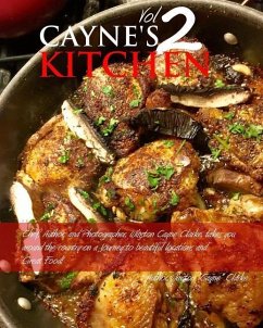 Cayne's Kitchen Volume II - Clarke, Winston Cayne