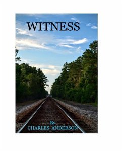 Witness - Anderson, Charles