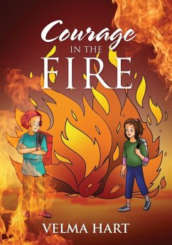 Courage in the Fire - Hart, Velma