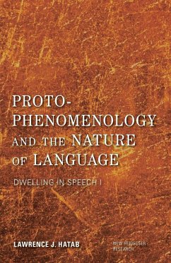 Proto-Phenomenology and the Nature of Language - Hatab, Lawrence J.