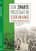 Een Zwarte Vrijstaat in Suriname