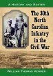 The 30th North Carolina Infantry in the... - Bild 1