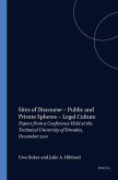 Sites of Discourse - Public and Private Spheres - Legal Culture