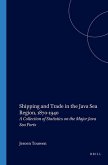 Shipping and Trade in the Java Sea Region, 1870-1940