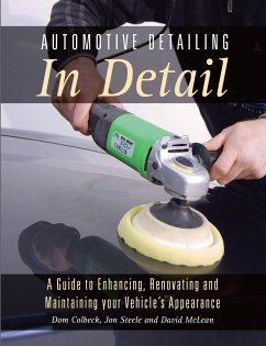 Automotive Detailing in Detail - Colbeck, Dom; Steele, Jon; McLean, David