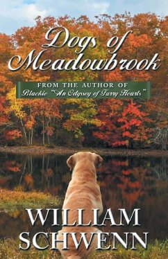 DOGS OF MEADOWBROOK - Schwenn, William
