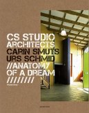 CS Studio Architects: Carin Smuts, Urs Schmid