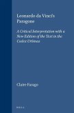 Leonardo Da Vinci's Paragone: A Critical Interpretation with a New Edition of the Text in the Codex Urbinas