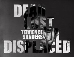 Dead Lost or Displaced - Sanders, Terrence; Rose, Chris