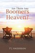 Are There Any Boomers in Heaven? - Bild 1