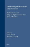 Dāmodaraguptaviracitaṃ Kuṭṭanīmatam: The Bawd's Counsel: Being an Eighth-Century Verse Novel in Sanskrit