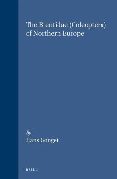 The Brentidae (Coleoptera) of Northern Europe - Gonget, Hans