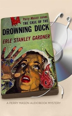 CASE OF THE DROWNING DUCK L 5D - Gardner, Erle Stanley