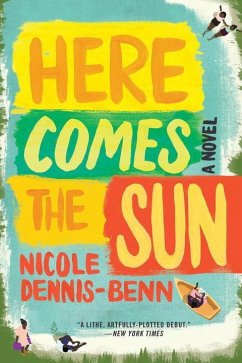 Here Comes the Sun - Dennis-Benn, Nicole