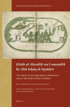 Kitāb Al-Masālik Wa L-Mamālik by Abū Isḥāq Al-Iṣṭakhrī