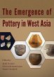 The Emergence of Pottery in West Asia - Bild 1