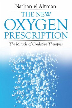 The New Oxygen Prescription - Altman, Nathaniel