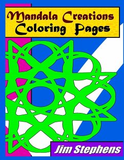 Mandala Creations Coloring Pages - Stephens, Jim