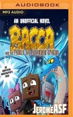 Bacca and the Riddle of the Diamond Dragon: An Unofficial Minecrafter's Adventure