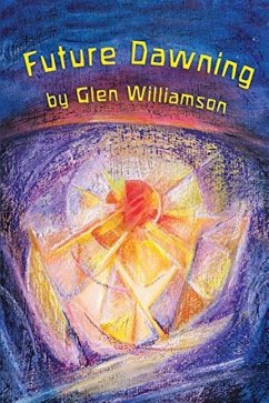 Future Dawning - Williamson, Glen