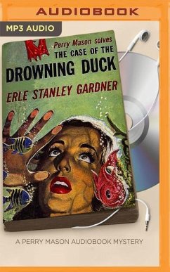 CASE OF THE DROWNING DUCK M - Gardner, Erle Stanley