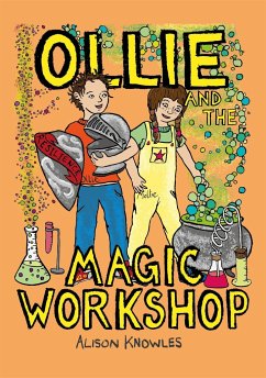 Ollie and the Magic Workshop - Knowles, Alison