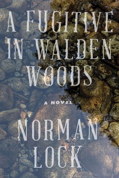 A Fugitive in Walden Woods - Lock, Norman