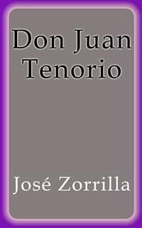 Don Juan Tenorio (eBook, ePUB) - Zorrilla, José