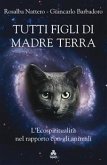 Tutti figli di Madre Terra (eBook, ePUB)