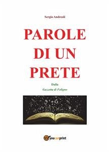 Parole di un prete (eBook, ePUB) - Andreoli, Sergio